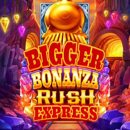 Bigger Bonanza Rush Expressâ„¢