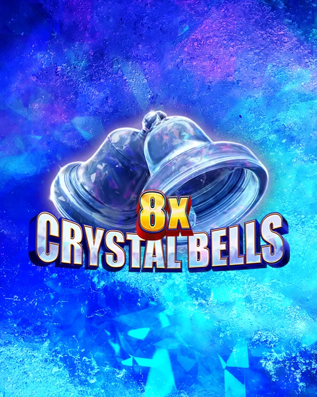 8X Crystal Bells