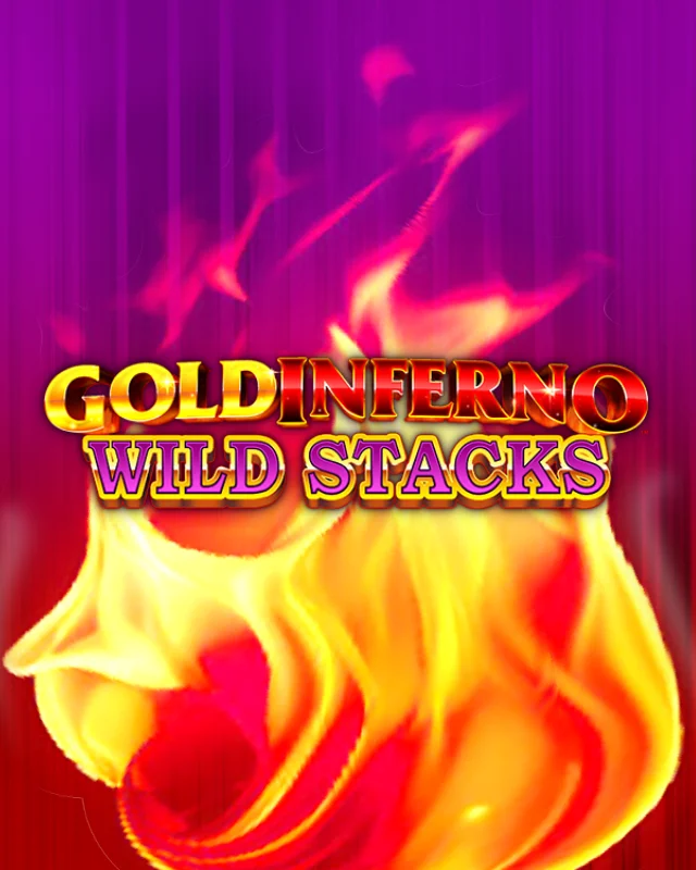 Gold Inferno Wild Stacks