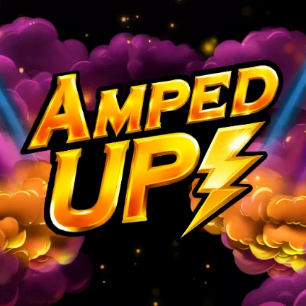 Amped Up!