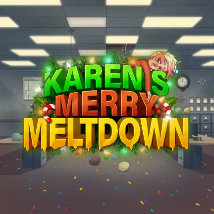 Karen’s Merry Meltdown