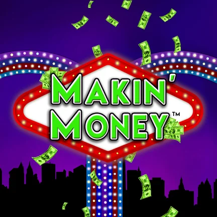 Makin Money