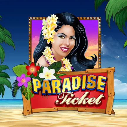 Paradise Ticket