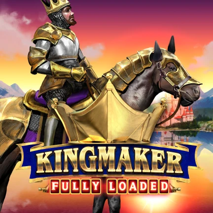 Kingmaker Fully Loaded