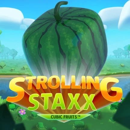 Strolling Staxx: Cubic Fruits