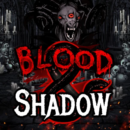 Blood & Shadow
