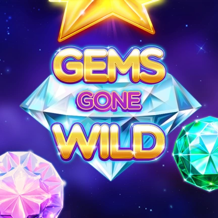 Gems Gone Wild