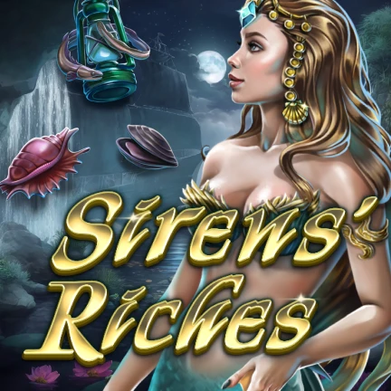 Siren's Riches