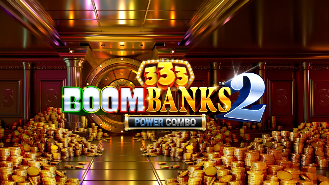 The promotional header for 333 Boom Banks 2 POWER COMBO™, an online slot game on Betty.ca.
