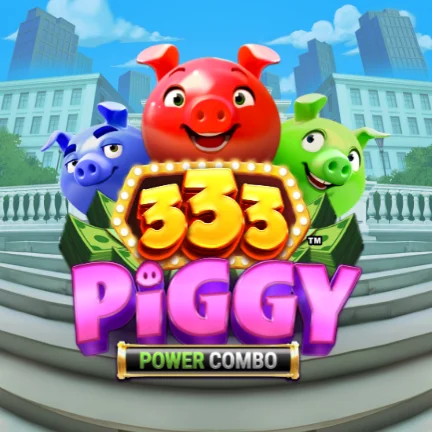 333 Piggy POWER COMBO™