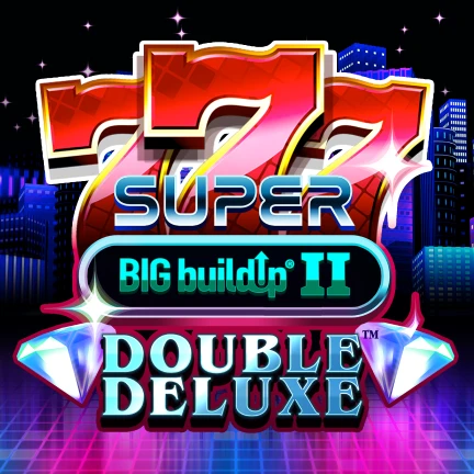 777 Super BIG BuildUp II Double Deluxe