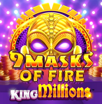 9 Masks of Fire™ King Millions™