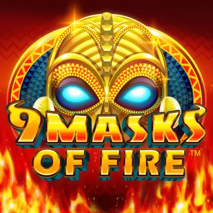 9 Masks Of Fire