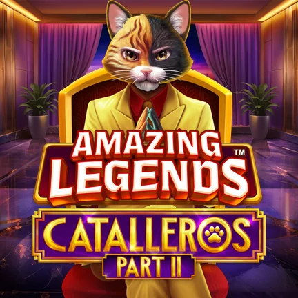 Amazing Legendsâ„¢ Catalleros Part II