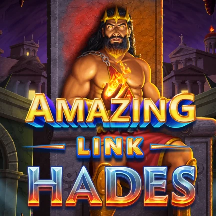 Amazing Link™ Hades