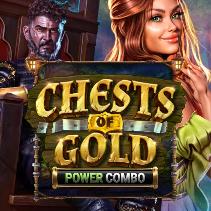 Chests of Gold: POWER COMBO