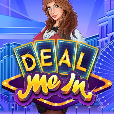 Deal Me In