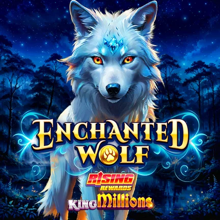 Enchanted Wolf Rising Rewards King Millionsâ„¢