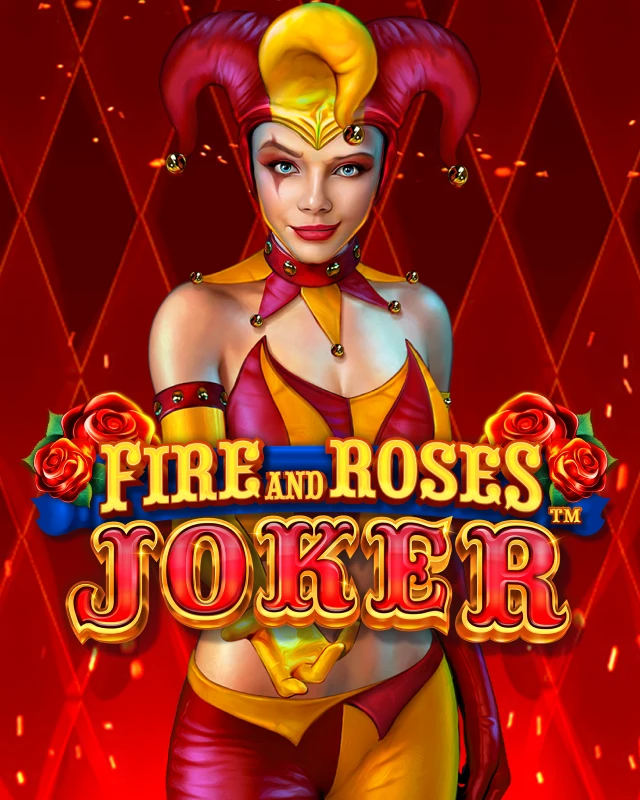 Fire and Roses Joker™