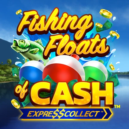 Fishing Floats of Cash™