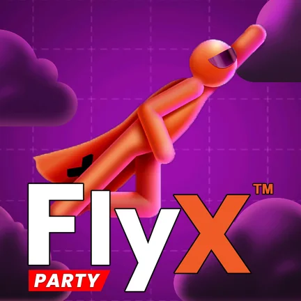 FlyX™ Party