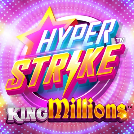 Hyper Strike™ King Millions™