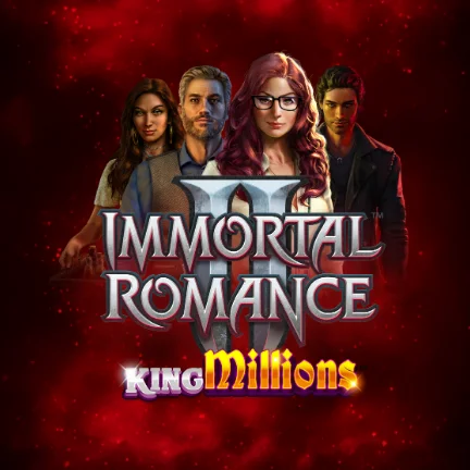 Immortal Romance II King Millions