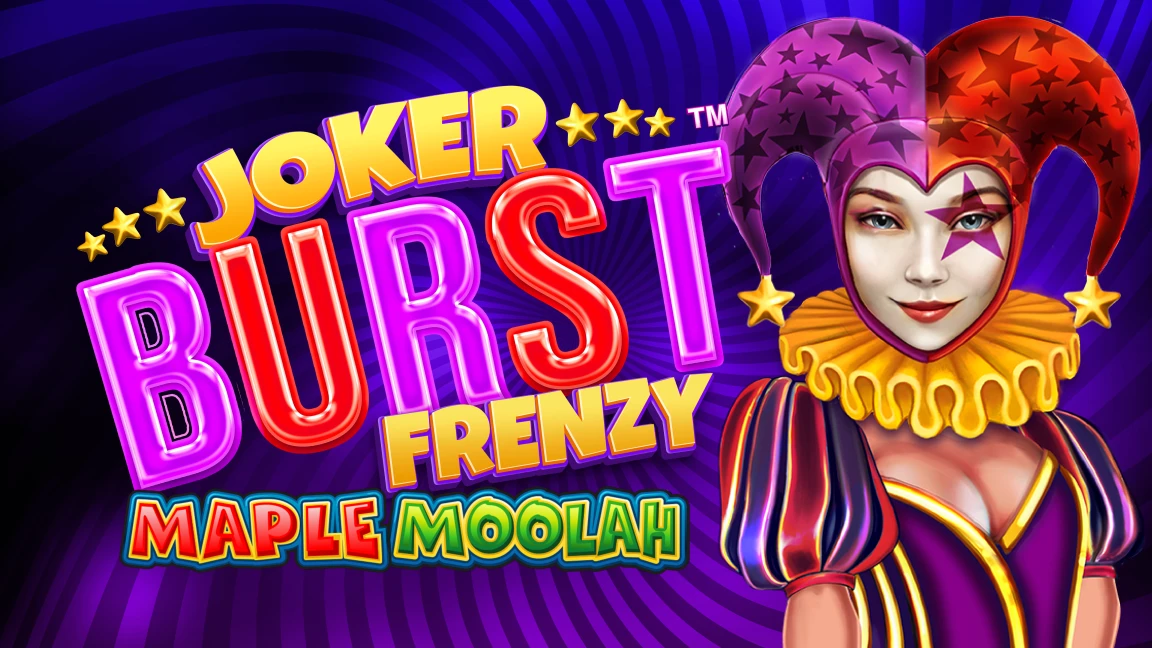 The promotional header for Joker Burst Frenzy Maple Moolah™, an online slot game on Betty.ca.