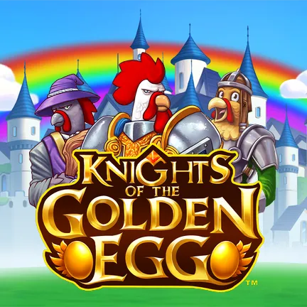 Knights of the Golden Egg™
