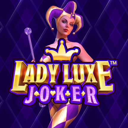 Lady Luxe Joker™