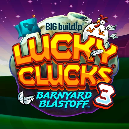 Lucky Clucks® 3: Barnyard Blastoff™