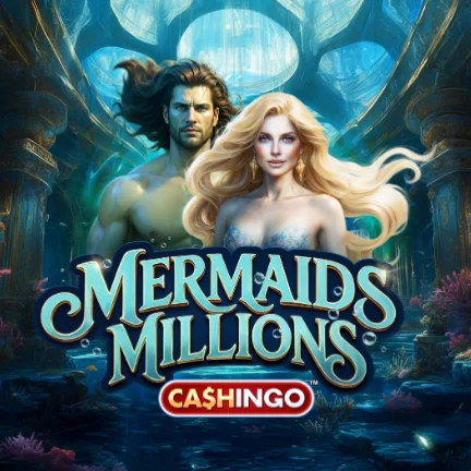 Mermaids Millions Cashingo™