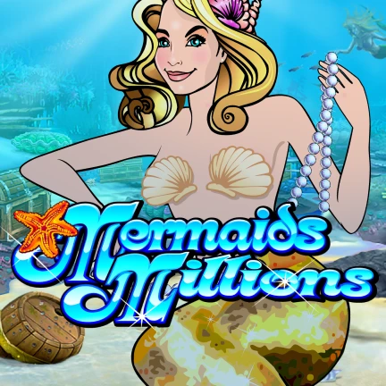 Mermaids Millions