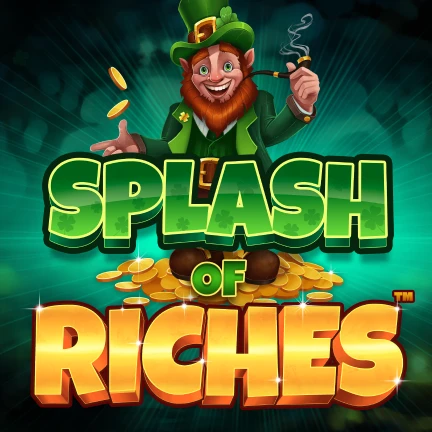 Splash of Riches™