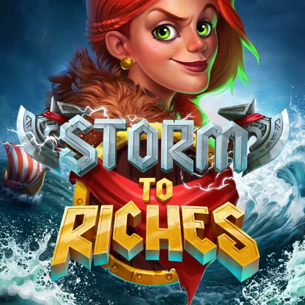 Storm to Riches