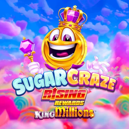 Sugar Craze Rising Rewardsâ„¢ King Millionsâ„¢
