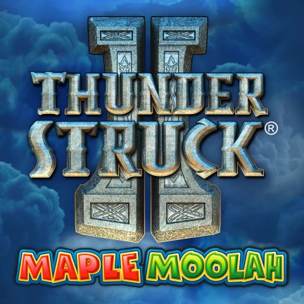 Thunderstruck II Maple Moolah