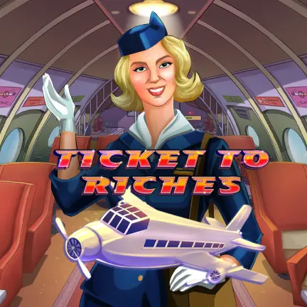 Ticket to Riches
