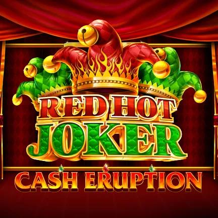 Cash Eruption Red Hot Joker
