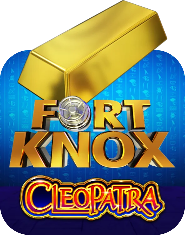 Fort Knox Cleopatra