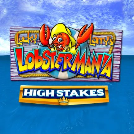 Lucky Larry's Lobstermania High Stakes