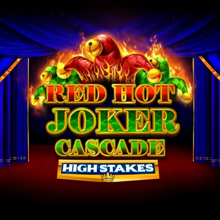 Red Hot Joker Cascade High Stakes