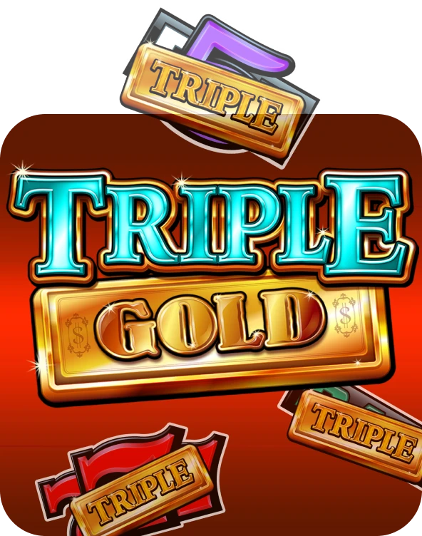 Triple Gold