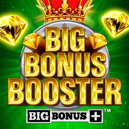 Big Bonus Booster