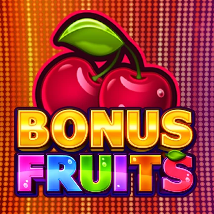 Bonus Fruits