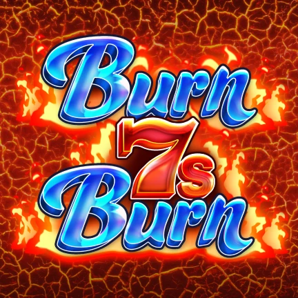 Burn 7s Burn
