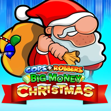 Cops 'n' Robbers Big Money Christmas