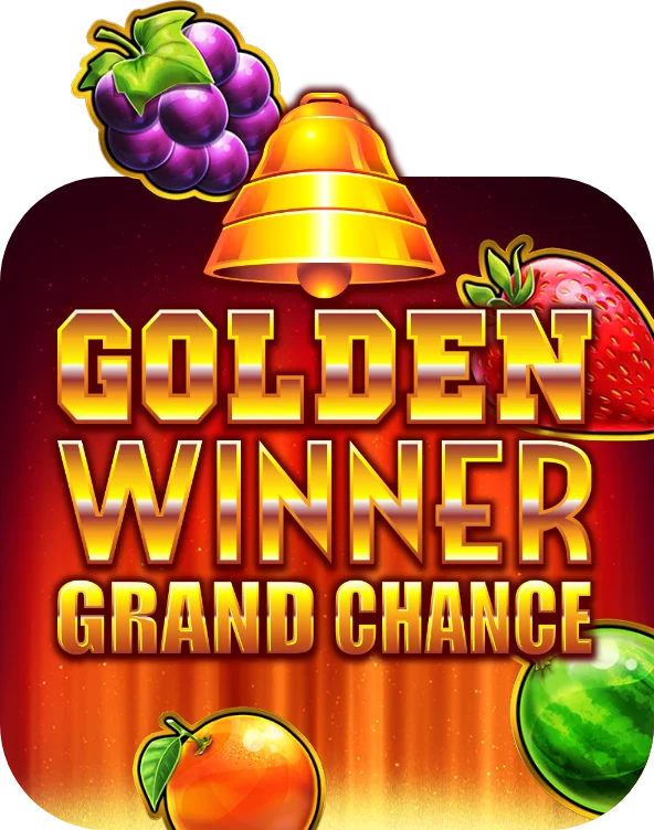 Golden Winner Grand Chance