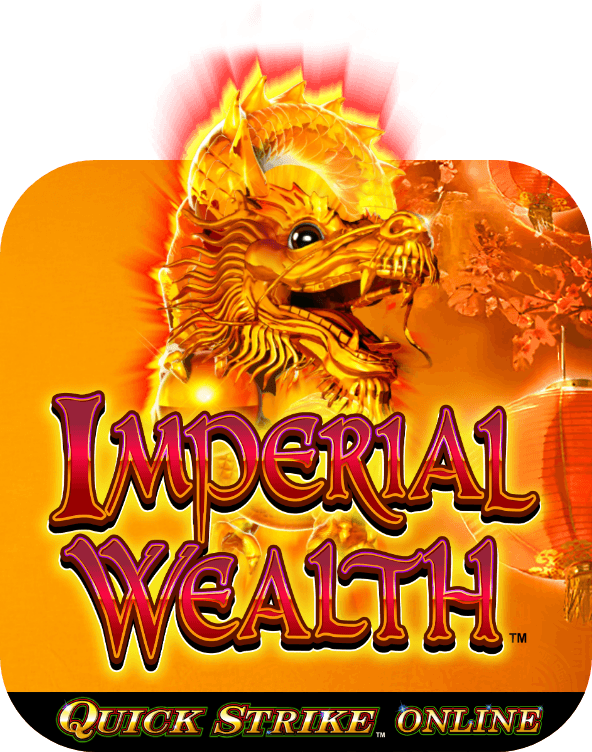 Imperial Wealth with Quick Strike Online