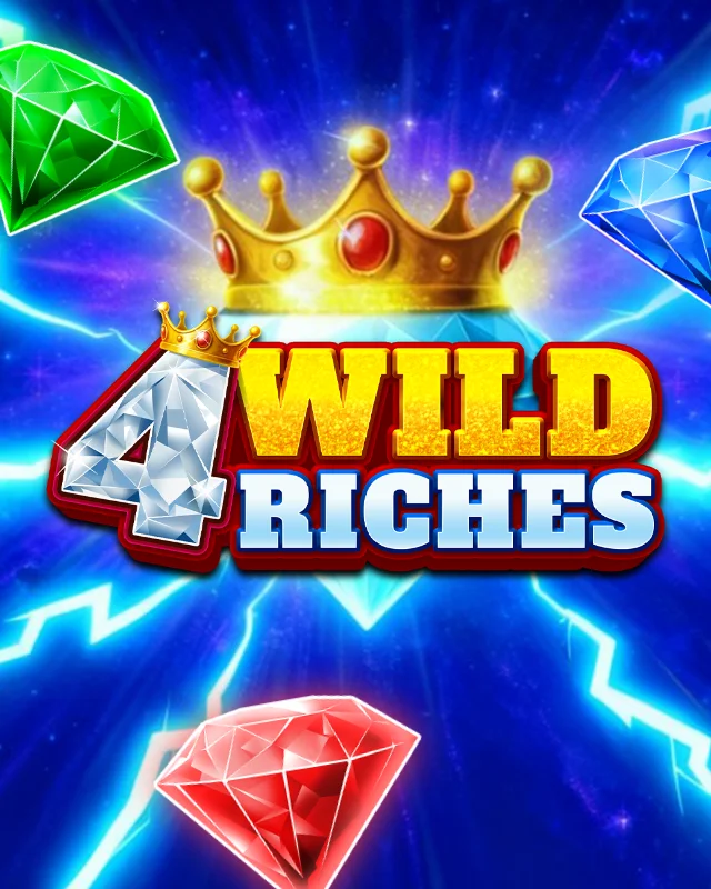 4 Wild Riches